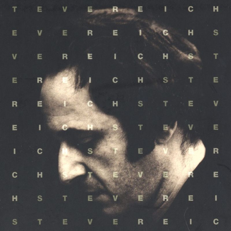 Steve Reich and Musicians - Music for Mallet Instruments, Voices and Organ